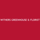 Withers Greenhouse Florist- - Florists