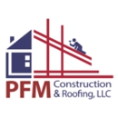 PFM Construction & Roofing - Roofing Contractors