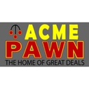 Acme Pawn - Pawnbrokers