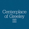 Centerplace of Greeley III gallery