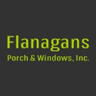 Flanagans Porch & Windows, Inc