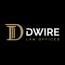 Dwire Law Offices, P.A. - Attorneys
