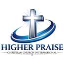HIGHER PRAISE Christian Church International - Methodist Churches