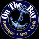 On The Bay Boutique, Bar & Cafe - Bars