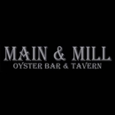 Main & Mill Oyster Bar & Tavern