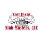 East Texas Slab Masters