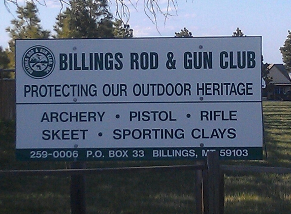 Billings Rod & Gun Club - Billings, MT