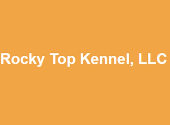 Rocky Top Kennel, LLC - Waynesville, MO