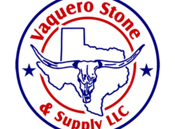 Vaquero Stone & Supply - Dallas, TX