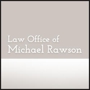 Law Office of Michael Rawson
