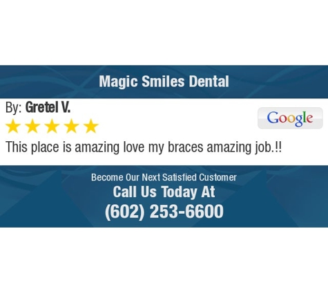 Magic Smiles Dental - Phoenix, AZ