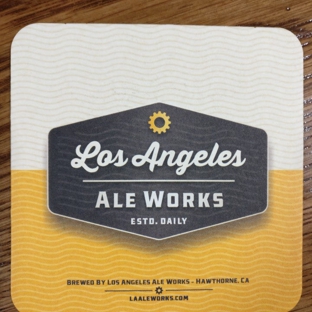 Los Angeles Ale Works - Hawthorne, CA