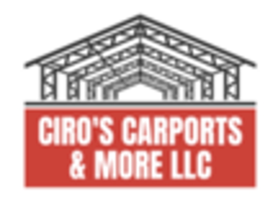 Ciro's Carport and More - Asheboro, NC