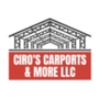 Ciro's Carport and More