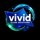 Vivid Glass Solutions - Windows