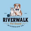 Riverwalk Pet Resort - Pet Boarding & Kennels