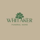 Whitaker Funeral Home - Funeral Directors