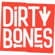 Dirty Bones