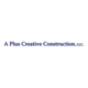 A Plus Creative Construction, LLC