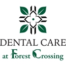 Dental Care at Forest Crossing - Dentists