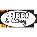 U -2 BBQ And Catering - Caterers