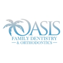 Oasis Family Dentistry and Orthodontics - Orthodontists