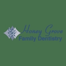 Honey Grove Family Dentistry - Dentists