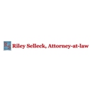 Law Office of Riley Selleck LLC - Attorneys