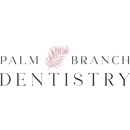 Palm Branch Dentistry - Cosmetic Dentistry