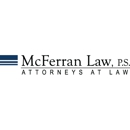 McFerran Law, P.S. - Attorneys At Law - Attorneys
