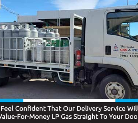 Peninsula Gas & Fuel - Capel Sound, VIC. You Can Feel Confident That Our Delivery Service Will Provide Value-For-Money LP Gas Straight To Your Door
