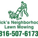 Rick's Neighborhood Lawn Mowing - Lawn Mowers