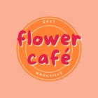 East Nashville Flower Cafe