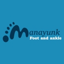 Manayunk Foot And Ankle - Physicians & Surgeons, Podiatrists