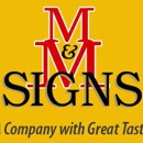 M & M Signs - Signs