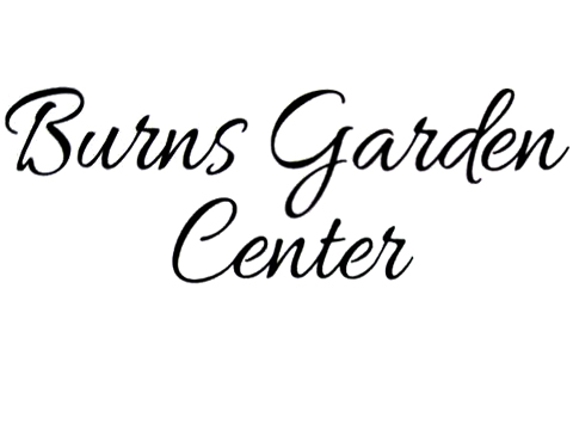 Burns Garden Center - Dickson, TN