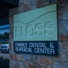 FLOSS Family Dental & Surgical Center gallery