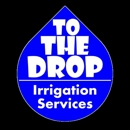 To  The Drop Irrigation - Sprinkler Supervisory Systems