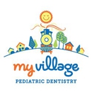 My Village Pediatric Dentistry - Dental Clinics