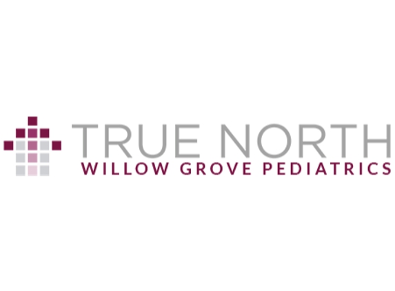 True North Willow Grove Pediatrics - Willow Grove, PA