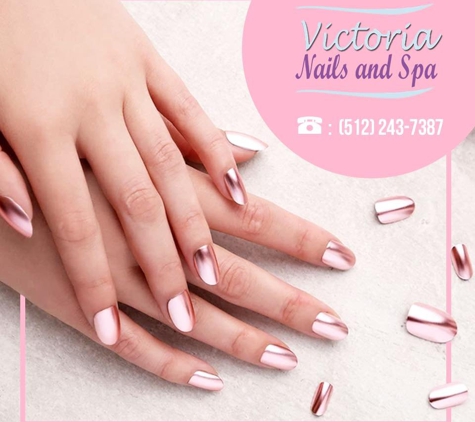 Victoria Nails & Spa - Round Rock, TX