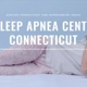 The Sleep Apnea Center of Connecticut