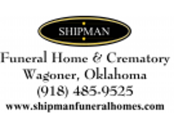 Shipman Funeral Home & Crematory - Wagoner, OK