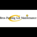 Bros Parking Lot Maintenance - Paving Contractors