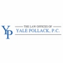 Law Offices of Yale Pollack, P.C.