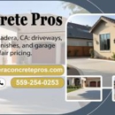 Madera Concrete Pros - Concrete Contractors