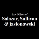 The Law Offices of Salazar, Sullivan & Jasionowski - Insurance Attorneys
