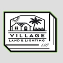 Village Land & Lighting - Landscape Designers & Consultants