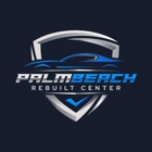 Palm Beach Rebuilt Center LLC