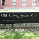 The Old U.S. Mint - Museums